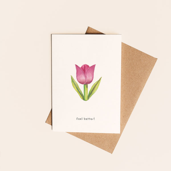 Tulip Feel Better Card